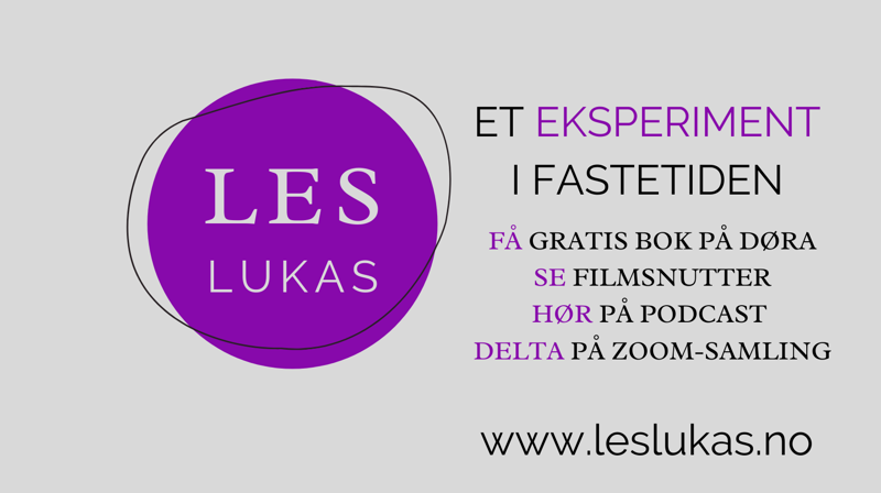 Les Lukas - et eksperiment i fastetiden