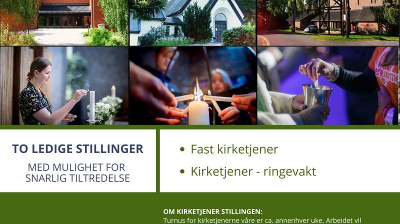 VI SER ETTER KIRKETJENER!