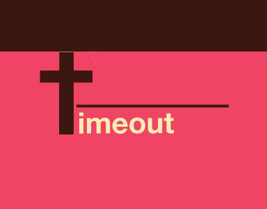 Time Out