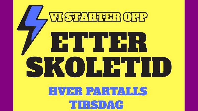 ETTER SKOLETID for 5. - 7. klasse