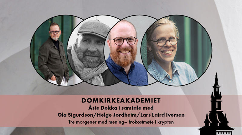 Domkirkeakademiet inviterer til morgen med mening!