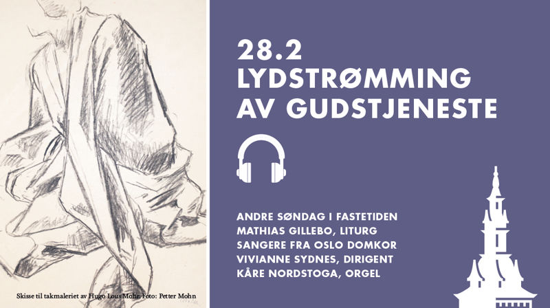 Ukens gudstjeneste: Mathias Gillebo, Vivianne Sydnes, Oslo Domkor og Kåre Nordstoga