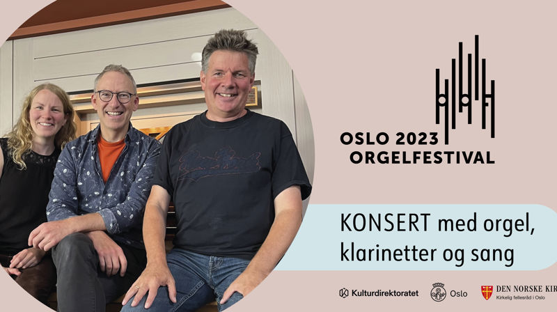 Konsert: «Så liflig vi leker for Herren» – orgel, sang og klarinetter