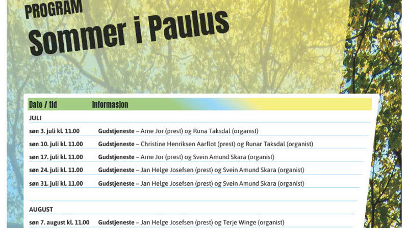 Velkommen til Paulus kirke i sommer!