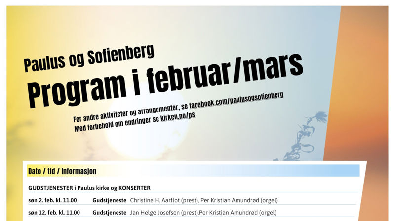 Hva skjer i Paulus og Sofienberg menighet i februar og mars