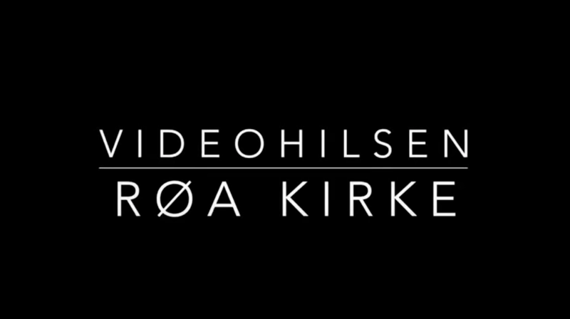 Hilsen fra Røa kirke til søndag 31. januar