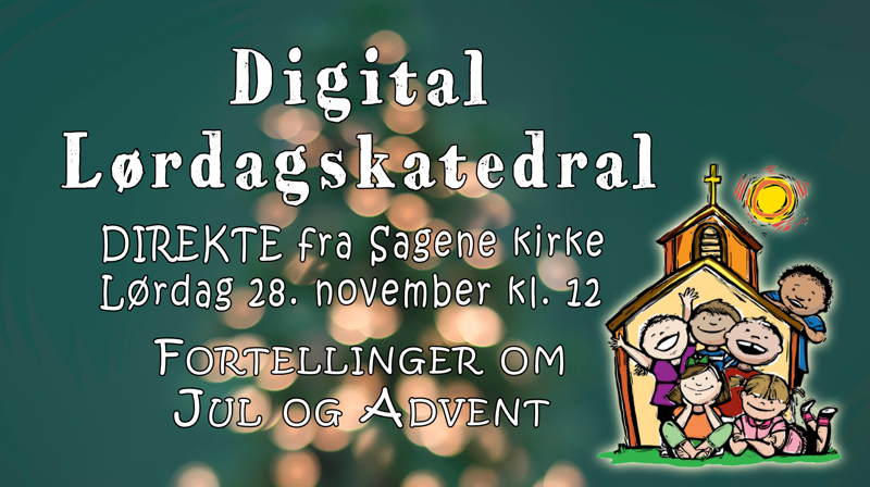 Digital lørdagskatedral: Direktesendte fortellinger om jul og advent fra Sagene kirke