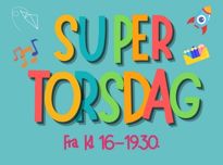 Supertorsdag