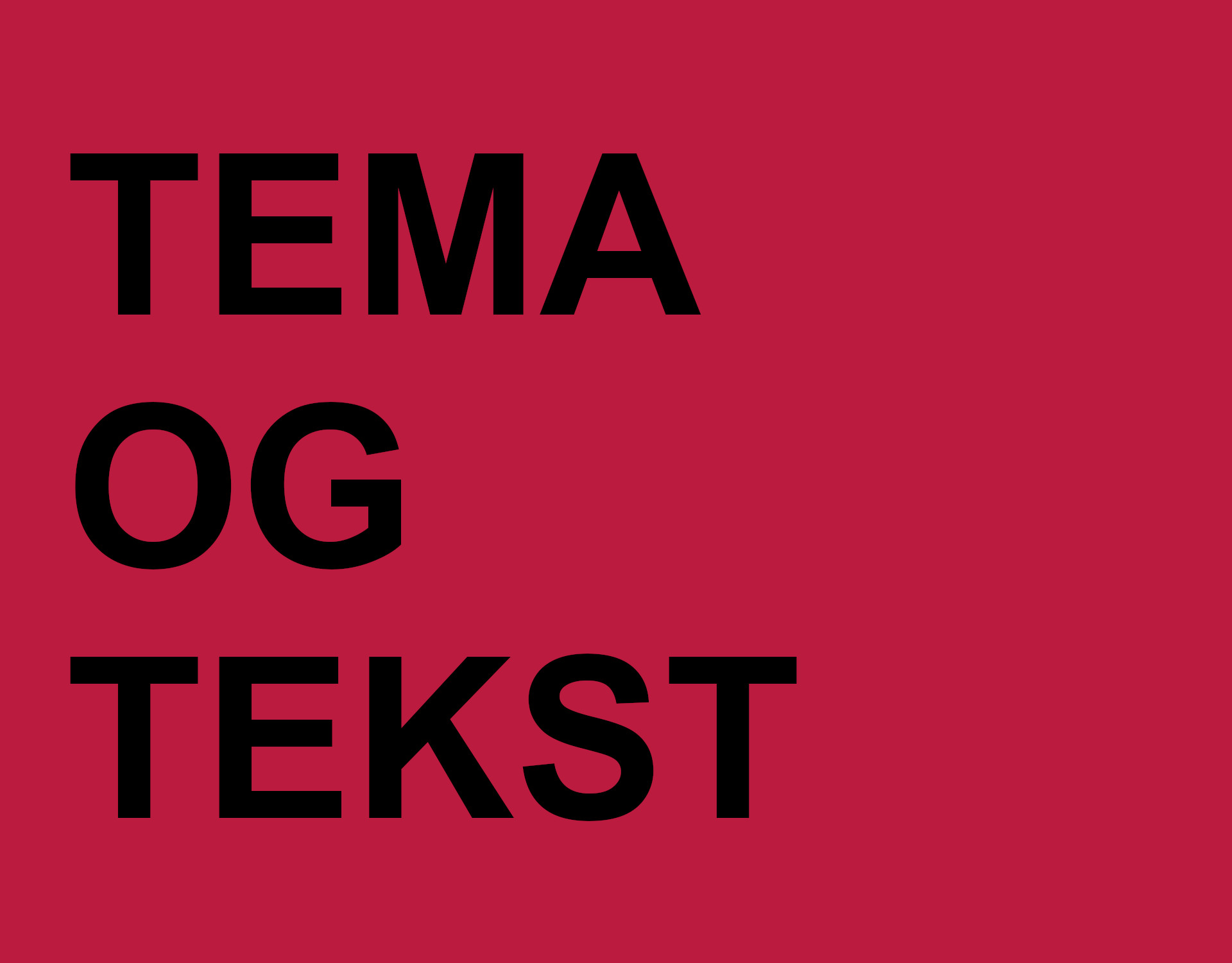 Tema og tekst