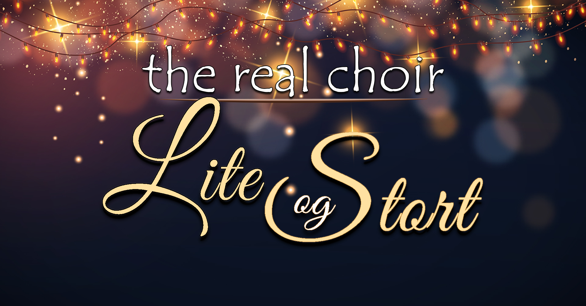 The Real Choir - Lite og stort