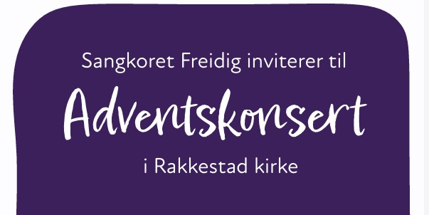 Sangkoret Freidig inviterer til Adventskonsert