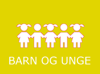 Barn og Unge