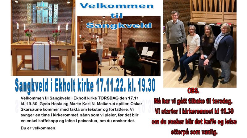 Sangkveld i Ekholt kirke torsdag 17.nov. kl. 19.30
