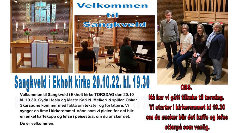 Sangkveld i Ekholt kirke torsdag 20.okt. kl.19.30
