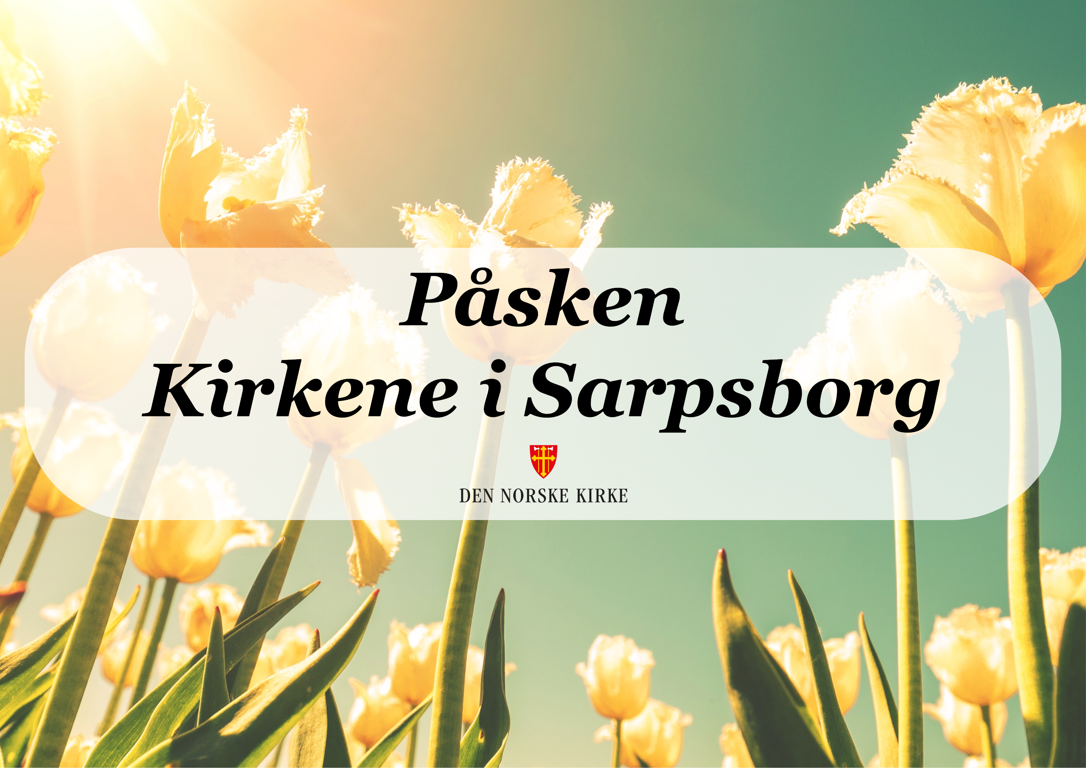 Påskens gudstjenester og arrangementer