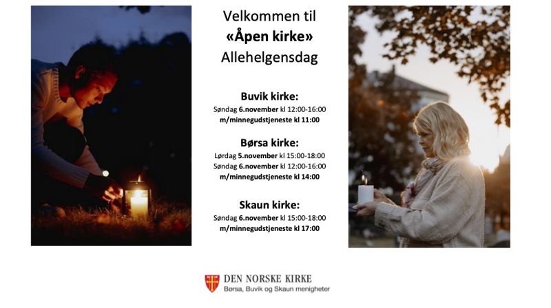 Allehelgensdag åpner vi kirkene våre både for minnegudstjenester og som åpne, vennlige rom for sorg, ettertanke og lystenning