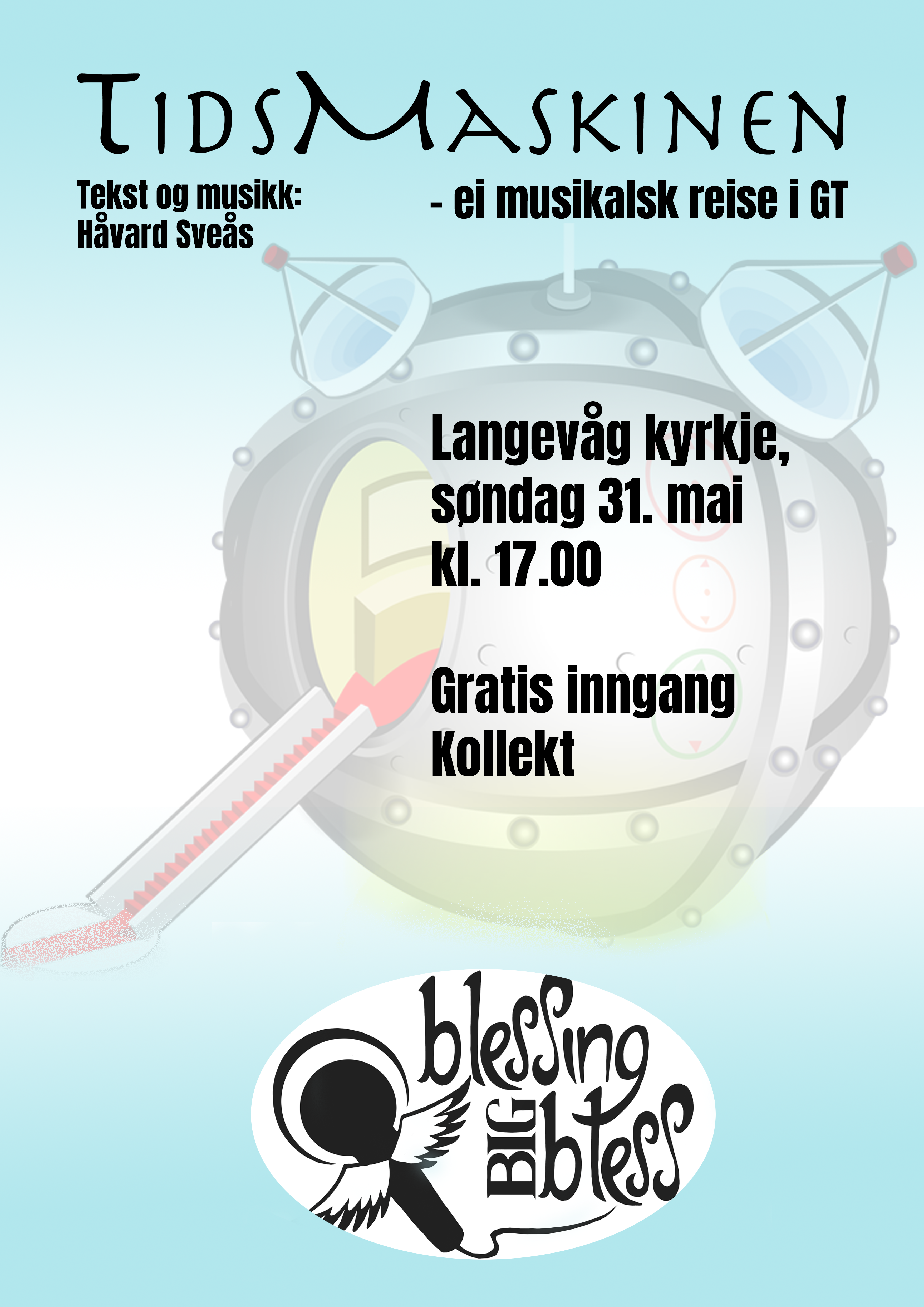 Blessing og BigBless framfører Tidsmaskin