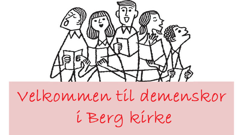 Demenskoret er i gang i Berg kirke