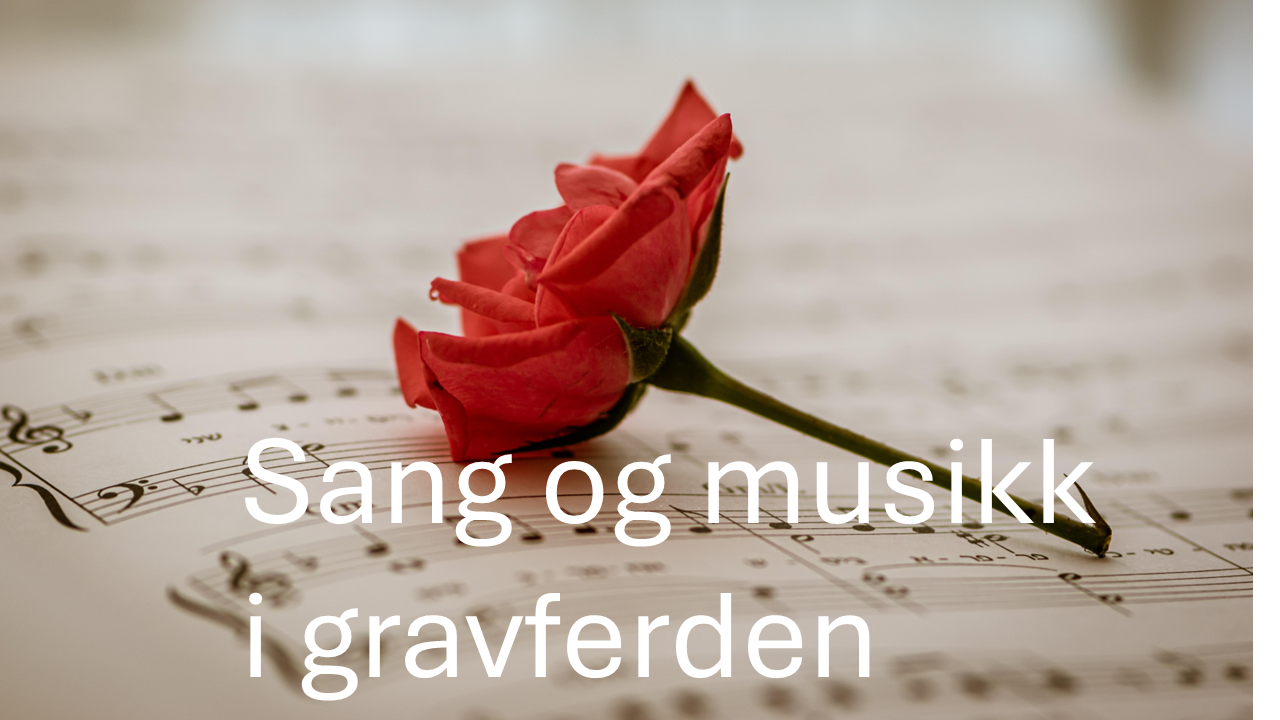 Sang og musikk i gravferden