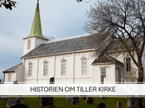 Historien om Tiller kirke