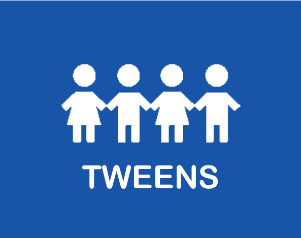Tweens