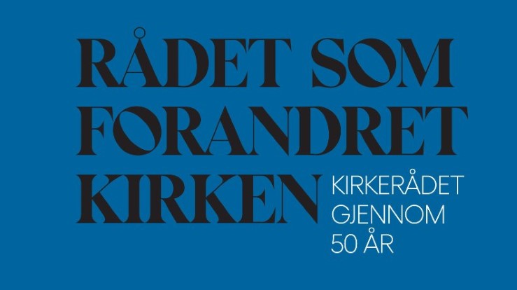 Utsnitt av forsiden på boka "Rådet som forandret kirken"